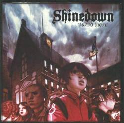 Shinedown : Us and Them